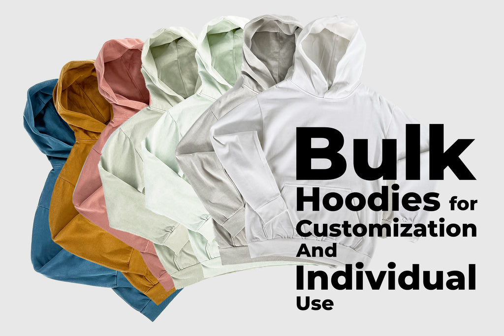 Bulk Hoodies For Customization And Individual Use
